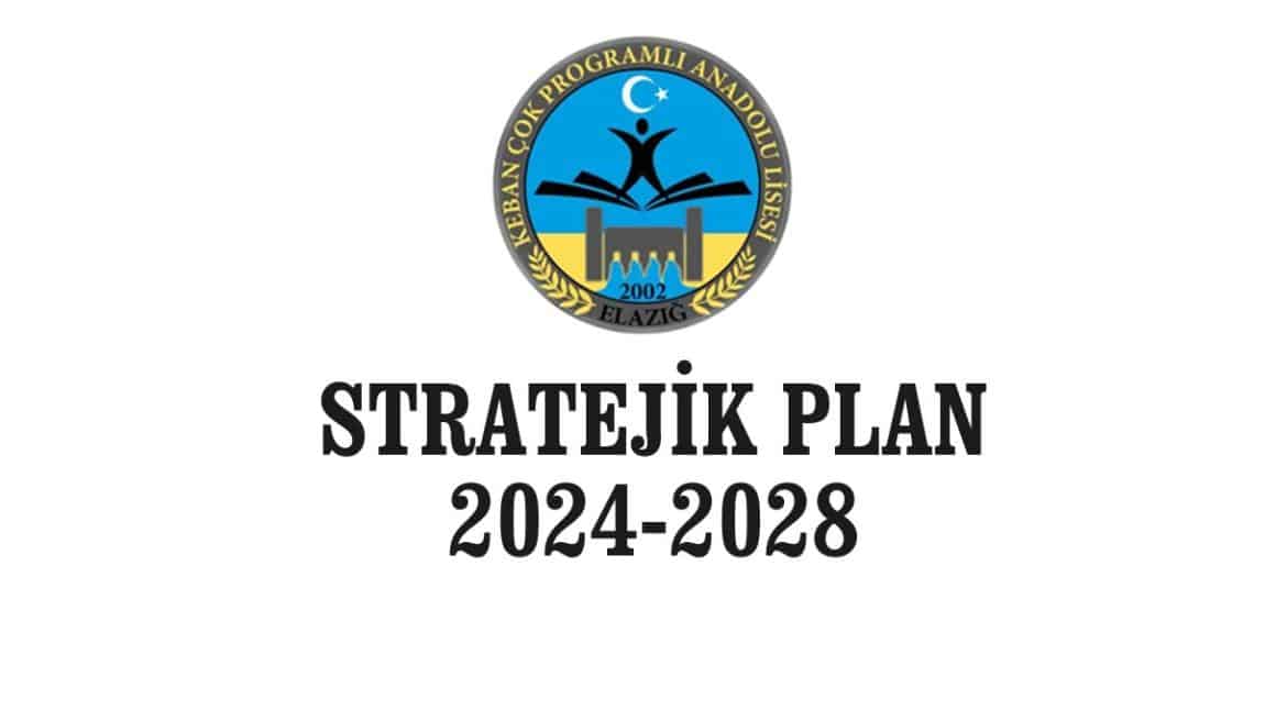 2024-2028 Stratejik Planımız 